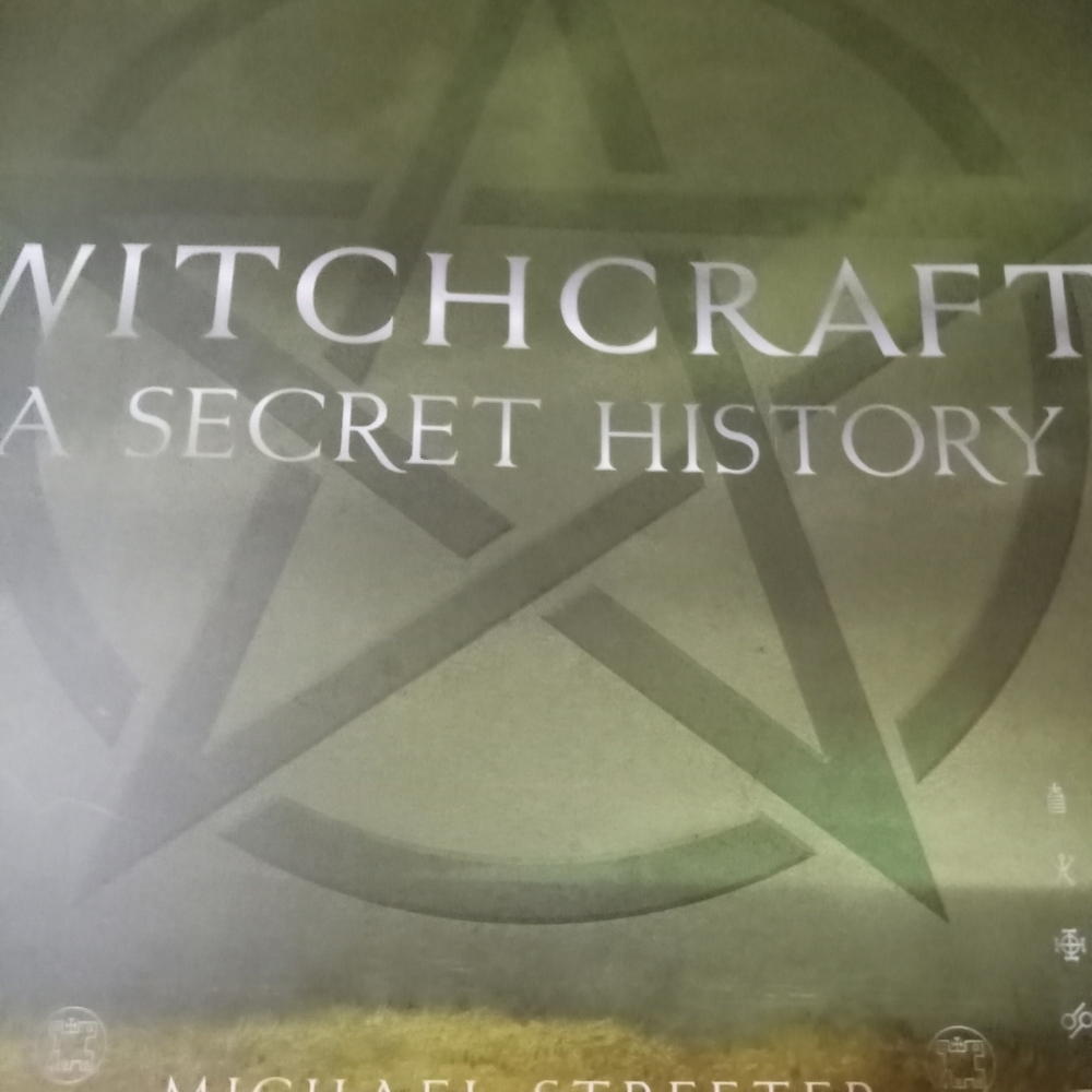 Witch Craft A Secret History